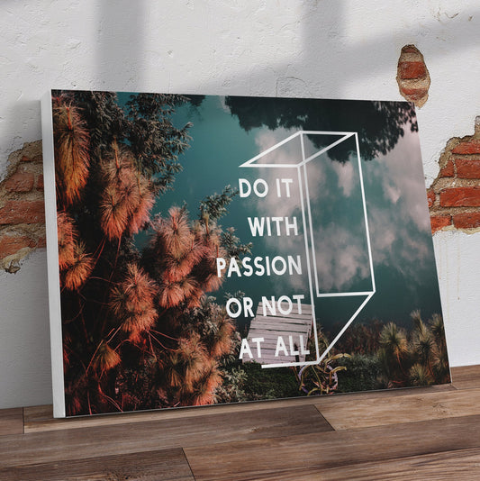 Do it with passion Pre-Printed Canvas - Canvas and Gifts