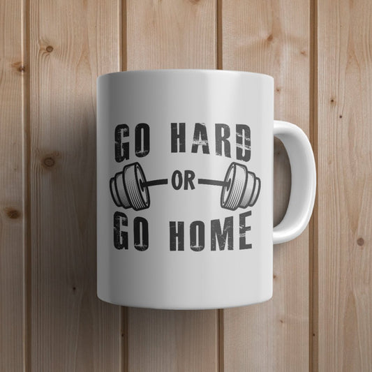 Go hard or go home Gym Mug - Canvas and Gifts