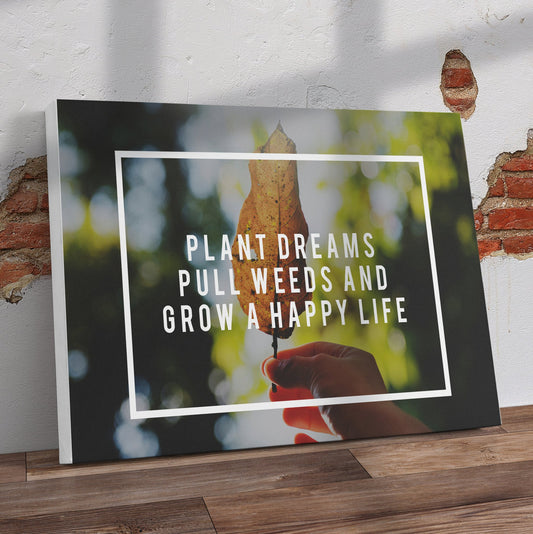 Grow a happy life Pre-Printed Canvas - Canvas and Gifts