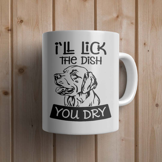 I'll lick you dry Dog Mug - Canvas and Gifts