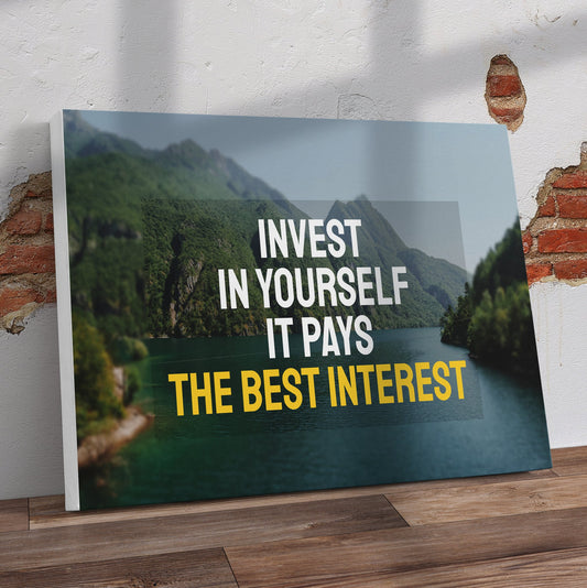 Invest in yourself Pre-Printed Canvas - Canvas and Gifts
