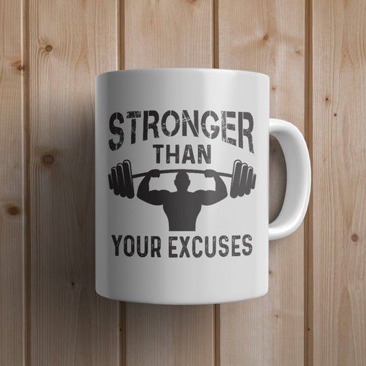 Stronger than your excuses Gym Mug - Canvas and Gifts